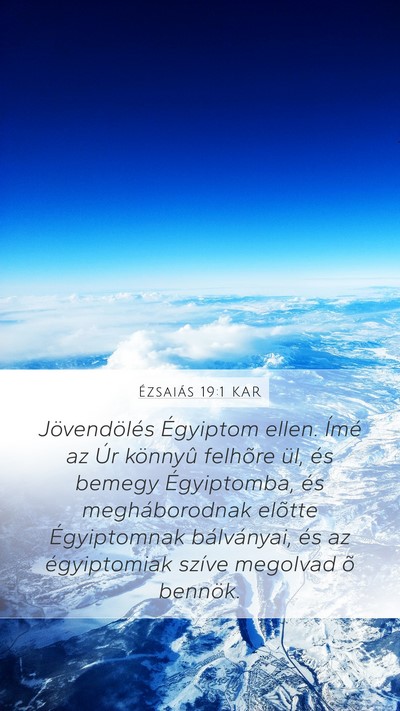 Ézsaiás 19:1 KAR Bible Verse Image