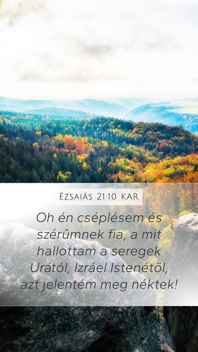 Ézsaiás 21:10 KAR Bible Verse Image