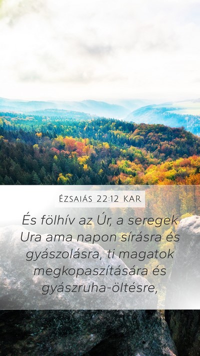 Ézsaiás 22:12 KAR Bible Verse Image