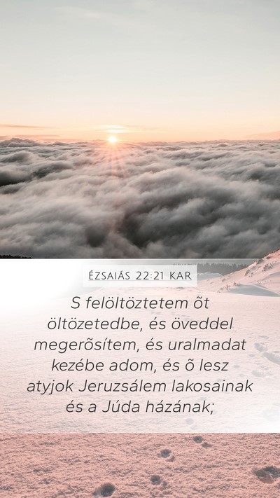 Ézsaiás 22:21 KAR Bible Verse Image