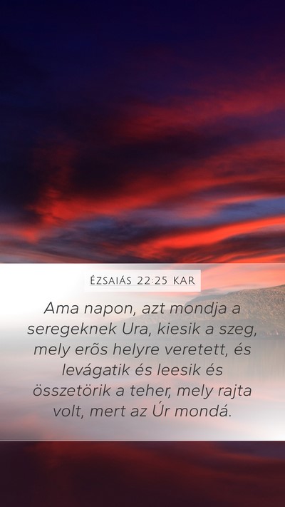 Ézsaiás 22:25 KAR Bible Verse Image