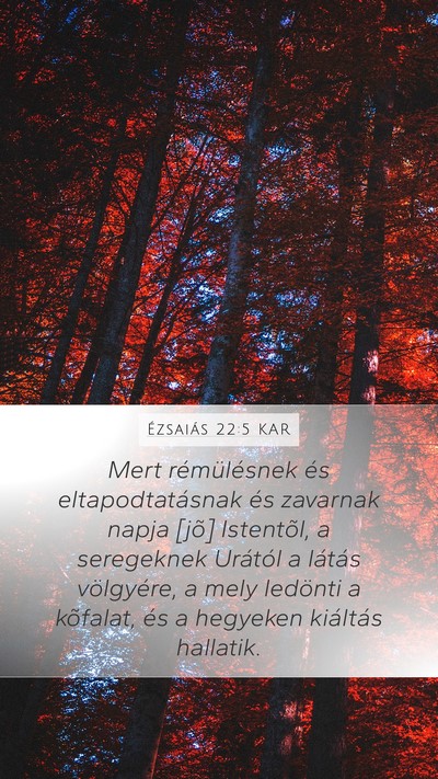 Ézsaiás 22:5 KAR Bible Verse Image