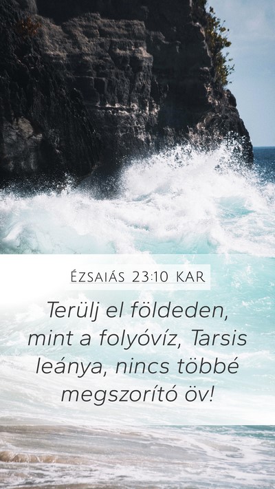 Ézsaiás 23:10 KAR Bible Verse Image