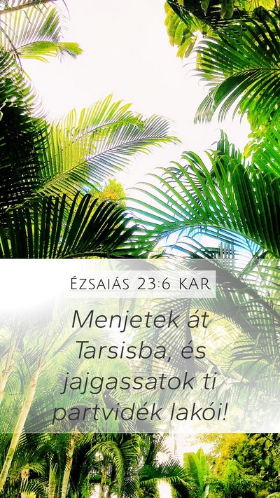 Ézsaiás 23:6 KAR Bible Verse Image