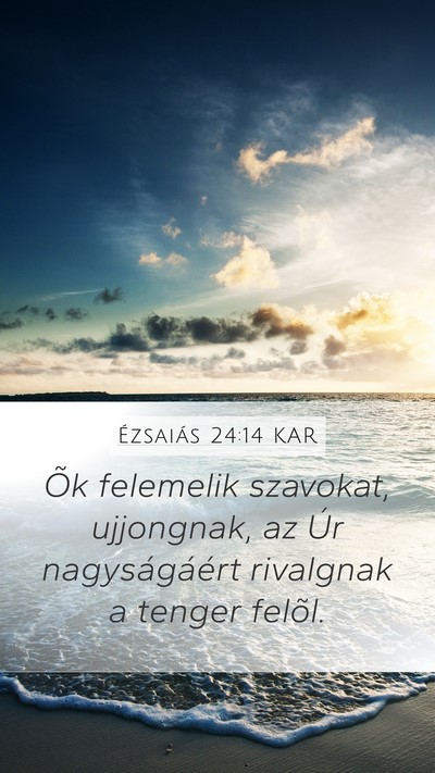 Ézsaiás 24:14 KAR Bible Verse Image
