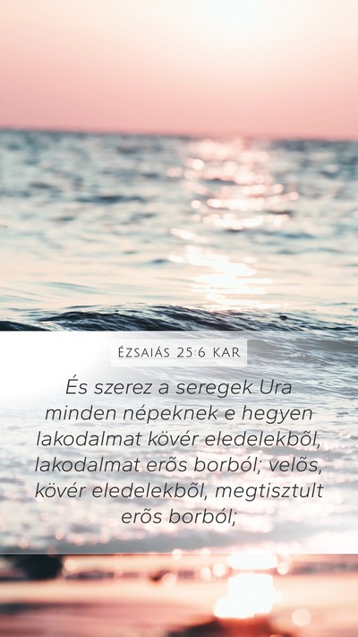 Ézsaiás 25:6 KAR Bible Verse Image