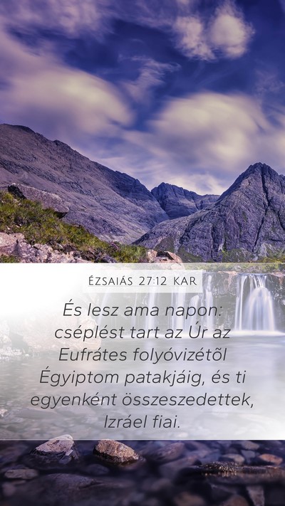 Ézsaiás 27:12 KAR Bible Verse Image