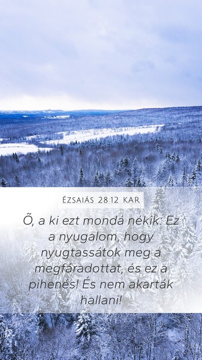 Ézsaiás 28:12 KAR Bible Verse Image