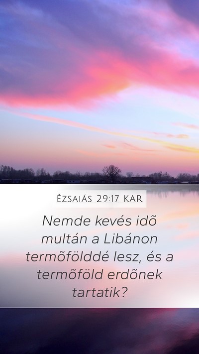 Ézsaiás 29:17 KAR Bible Verse Image