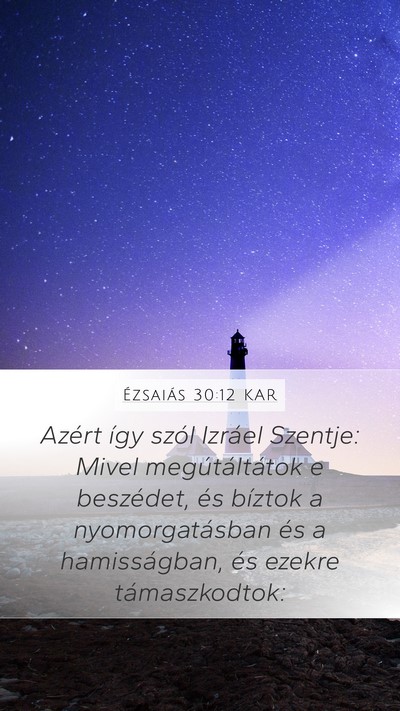 Ézsaiás 30:12 KAR Bible Verse Image
