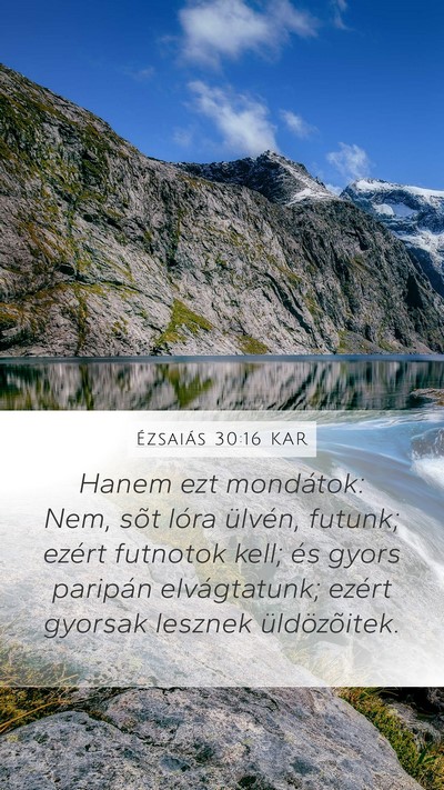 Ézsaiás 30:16 KAR Bible Verse Image