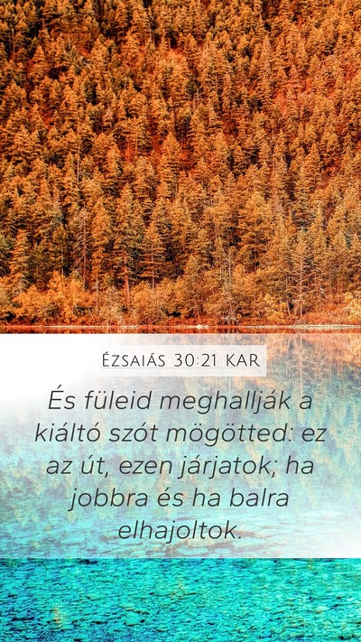 Ézsaiás 30:21 KAR Bible Verse Image