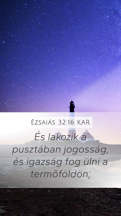 Ézsaiás 32:16 KAR Bible Verse Image