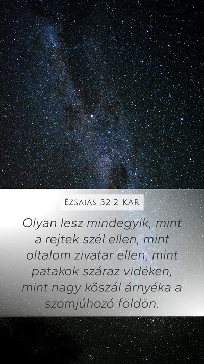 Ézsaiás 32:2 KAR Bible Verse Image