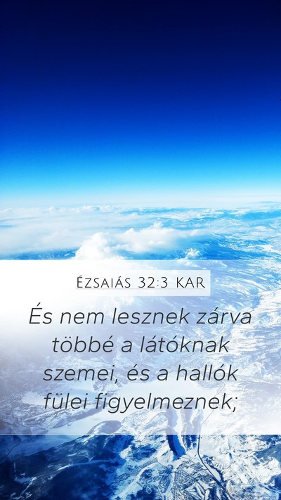 Ézsaiás 32:3 KAR Bible Verse Image