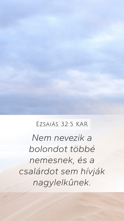 Ézsaiás 32:5 KAR Bible Verse Image