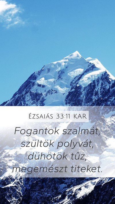 Ézsaiás 33:11 KAR Bible Verse Image