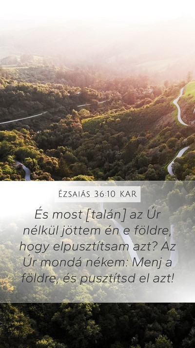 Ézsaiás 36:10 KAR Bible Verse Image