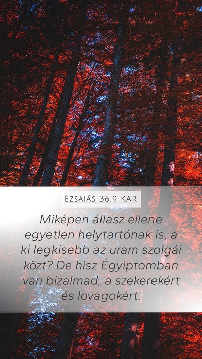 Ézsaiás 36:9 KAR Bible Verse Image