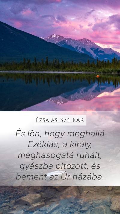 Ézsaiás 37:1 KAR Bible Verse Image