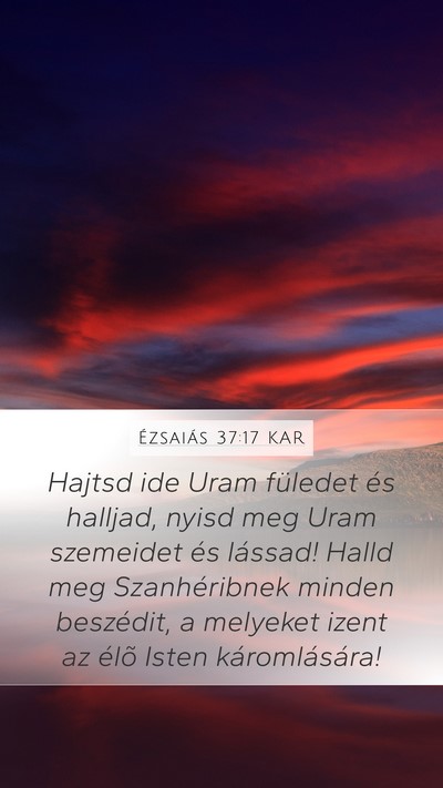 Ézsaiás 37:17 KAR Bible Verse Image