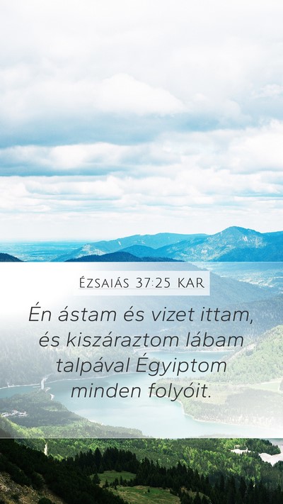 Ézsaiás 37:25 KAR Bible Verse Image