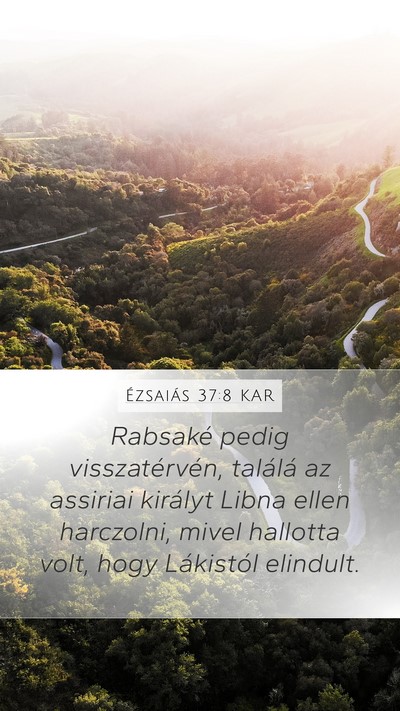 Ézsaiás 37:8 KAR Bible Verse Image
