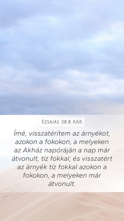 Ézsaiás 38:8 KAR Bible Verse Image