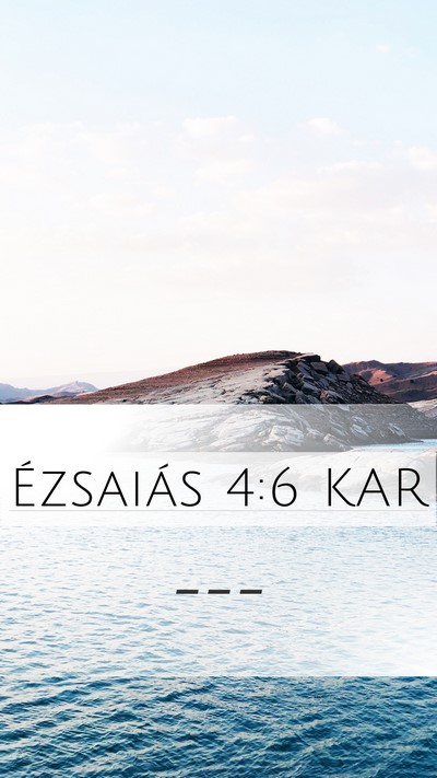 Ézsaiás 4:6 KAR Bible Verse Image