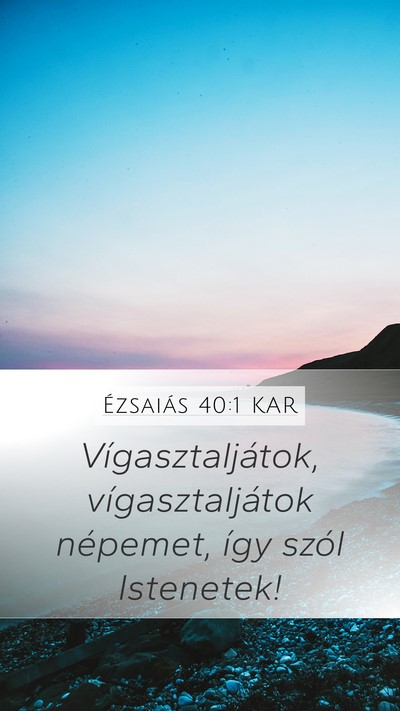 Ézsaiás 40:1 KAR Bible Verse Image