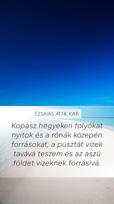 Ézsaiás 41:18 KAR Bible Verse Image