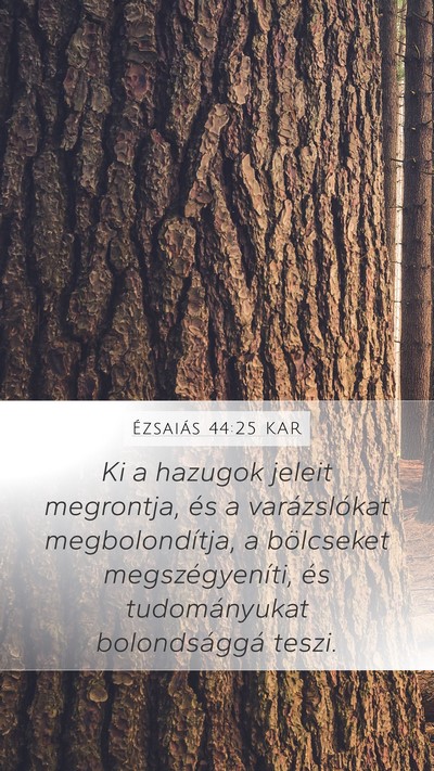 Ézsaiás 44:25 KAR Bible Verse Image