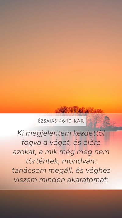 Ézsaiás 46:10 KAR Bible Verse Image