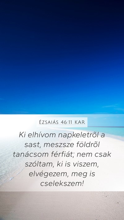 Ézsaiás 46:11 KAR Bible Verse Image