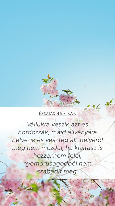 Ézsaiás 46:7 KAR Bible Verse Image