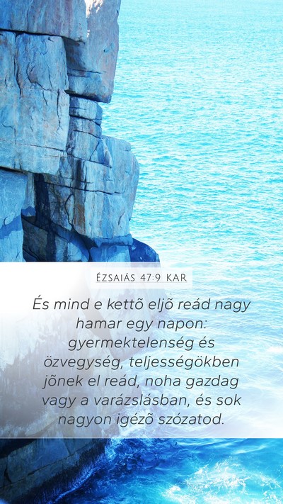 Ézsaiás 47:9 KAR Bible Verse Image