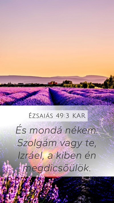Ézsaiás 49:3 KAR Bible Verse Image