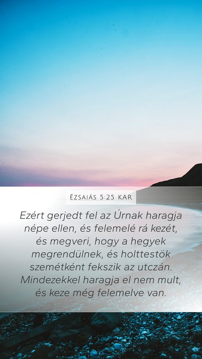 Ézsaiás 5:25 KAR Bible Verse Image