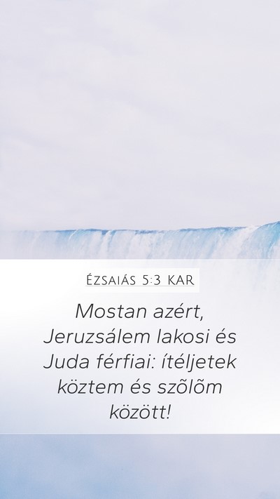 Ézsaiás 5:3 KAR Bible Verse Image