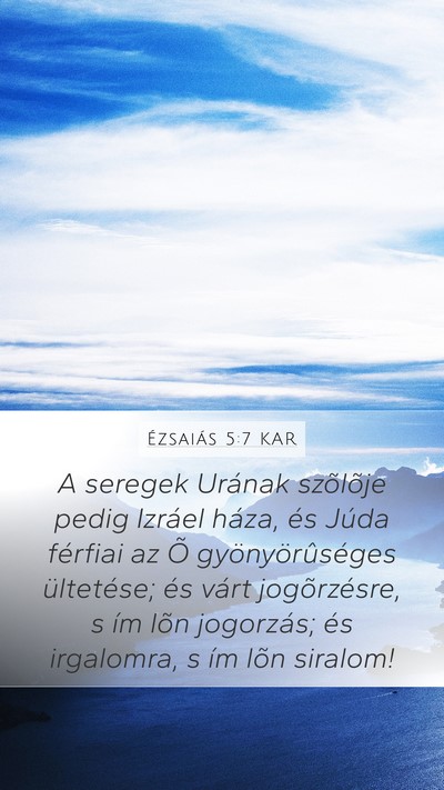 Ézsaiás 5:7 KAR Bible Verse Image
