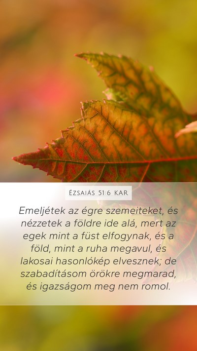 Ézsaiás 51:6 KAR Bible Verse Image