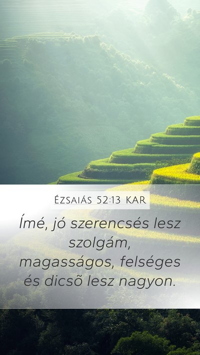 Ézsaiás 52:13 KAR Bible Verse Image