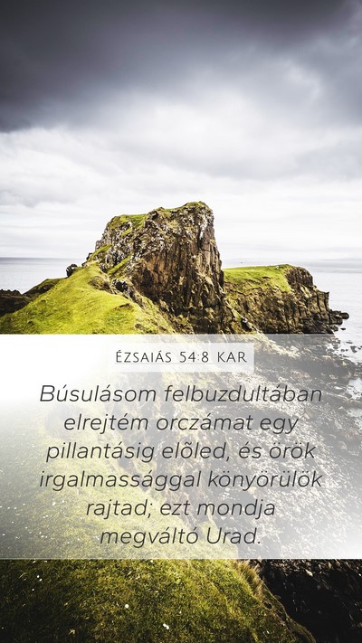 Ézsaiás 54:8 KAR Bible Verse Image