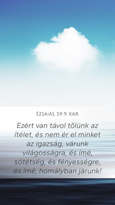 Ézsaiás 59:9 KAR Bible Verse Image