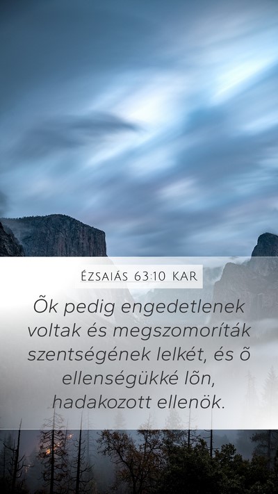 Ézsaiás 63:10 KAR Bible Verse Image