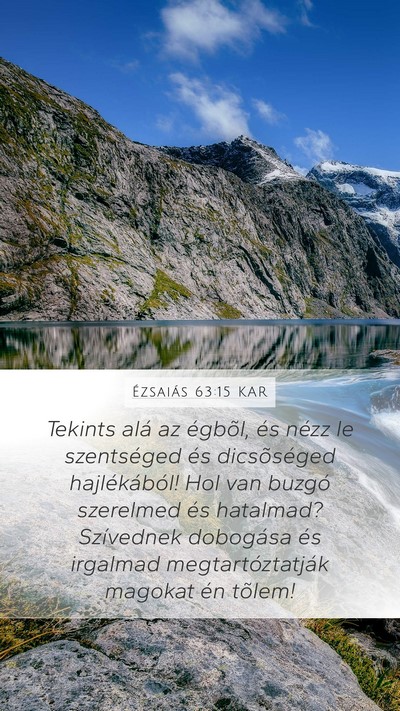 Ézsaiás 63:15 KAR Bible Verse Image