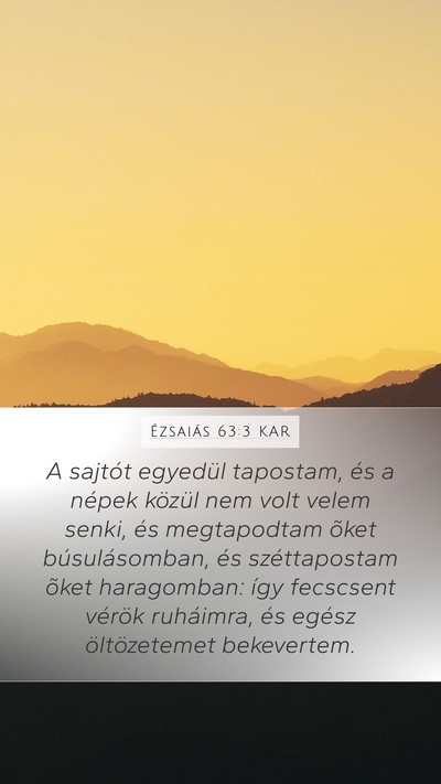 Ézsaiás 63:3 KAR Bible Verse Image