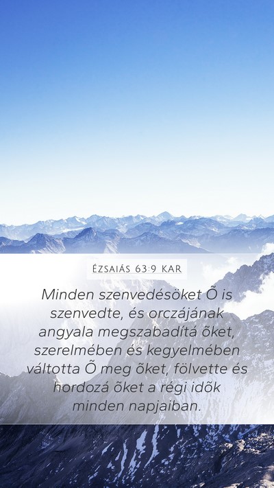 Ézsaiás 63:9 KAR Bible Verse Image