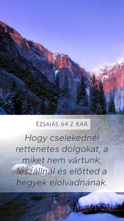 Ézsaiás 64:2 KAR Bible Verse Image