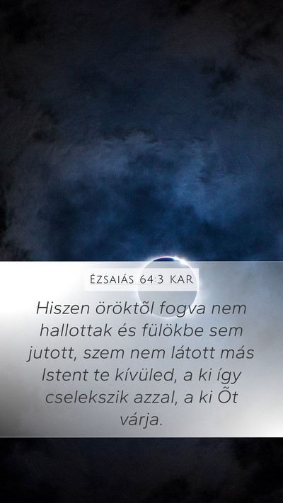 Ézsaiás 64:3 KAR Bible Verse Image